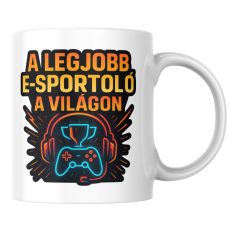 A legjobb e-sportoló a világon bögre