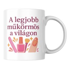 A legjobb körmös a világon bögre