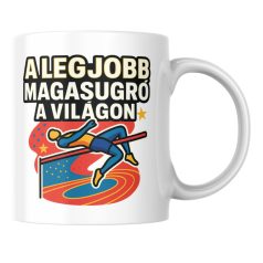 A legjobb magasugró a világon bögre