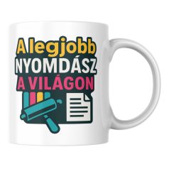 A legjobb nyomdász a világon bögre