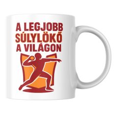 A legjobb súlylökő a világon bögre