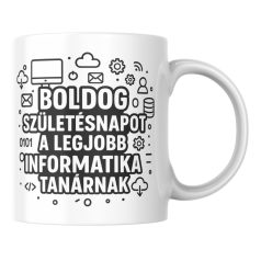   Boldog születésnapot a legjobb informatika tanárnak bögre