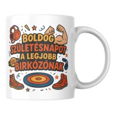 Boldog születésnapot a legjobb bírkózónak bögre
