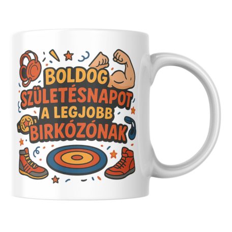 Boldog születésnapot a legjobb bírkózónak bögre