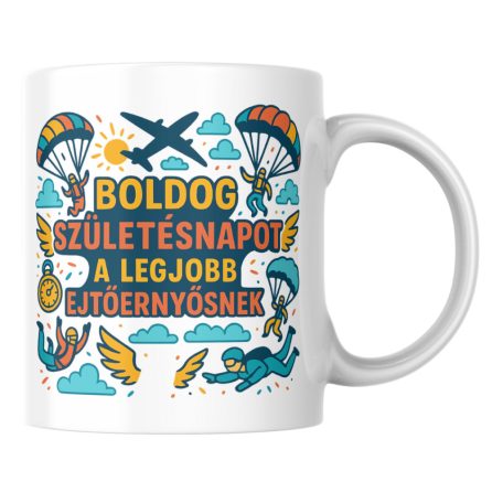 Boldog születésnapot a legjobb ejtőernyősnek bögre
