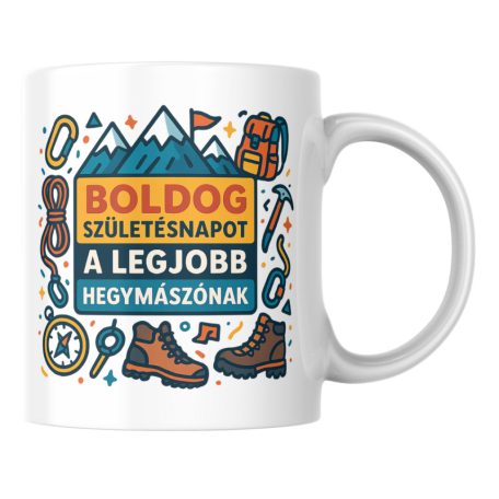 Boldog születésnapot a legjobb hegymászónak bögre