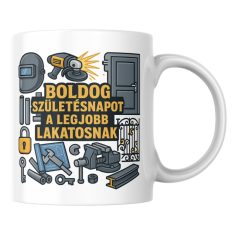 Boldog születésnapot a legjobblakatosnak bögre