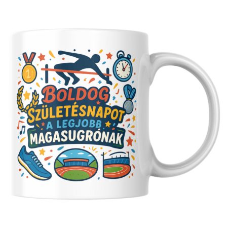 Boldog születésnapot a legjobb magasugrónak bögre