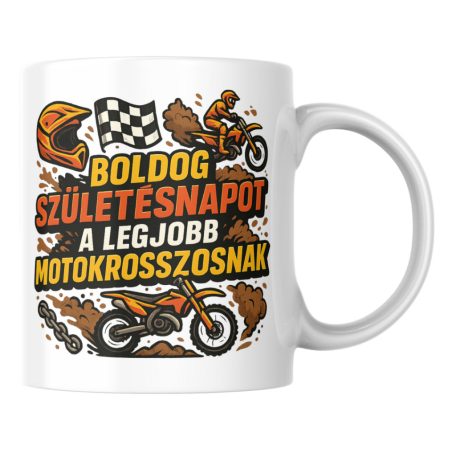 Boldog születésnapot a legjobb motokrosszosnak bögre