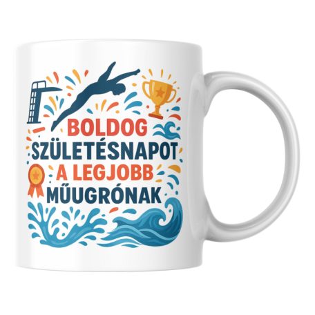 Boldog születésnapot a legjobb műugrónak bögre