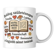 Boldog születésnapot a legjobb német tanárnak bögre