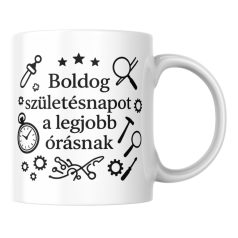 Boldog születésnapot a legjobb órásnak bögre