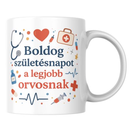 Boldog születésnapot a legjobb orvosnak bögre