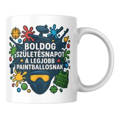 Boldog születésnapot a legjobb paintballosnak bögre