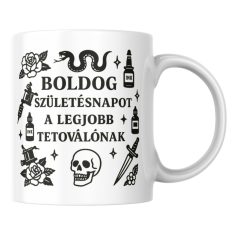 Boldog születésnapot a legjobb tetoválónak bögre