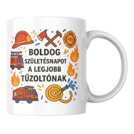 Boldog születésnapot a legjobb tűzoltónak bögre