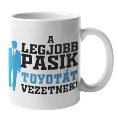 A legjobb pasik Toyotát vezetnek bögre