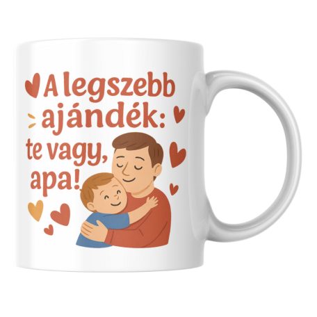 A legszebb ajándék te vagy apa fiús bögre