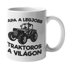 Apa a legjobb traktoros a világon bögre