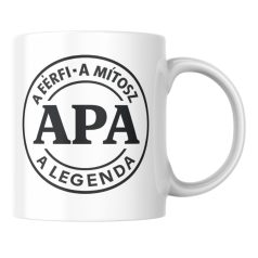 Apa a Férfi a mítosz a legenda bögre