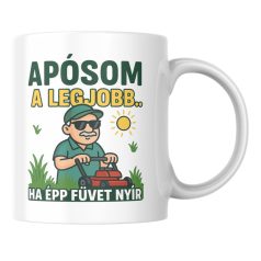 Apósom a legjobb ha épp füvet nyír bögre