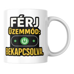 Férj üzemmód: bekapcsolva bögre