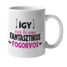 Így néz ki egy fantasztikus fogorvos bögre