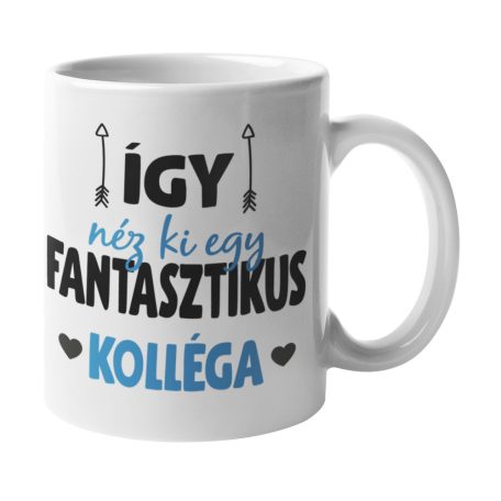 Így néz ki egy fantasztikus kolléga bögre