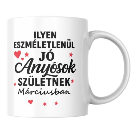 Ilyen eszméletlenül jó anyósok születnek márciusban bögre
