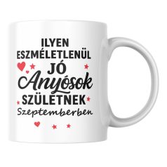   Ilyen eszméletlenül jó anyósok születnek szeptemberben bögre