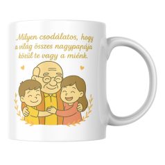   Milyen csodálatos, hogy a világ összes nagypapája közül te vagy a miénk (1 fiú 1 lány) bögre