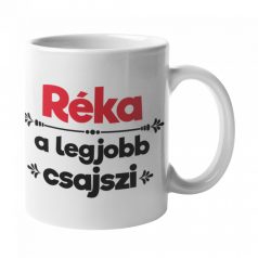 Réka a legjobb csajszi bögre